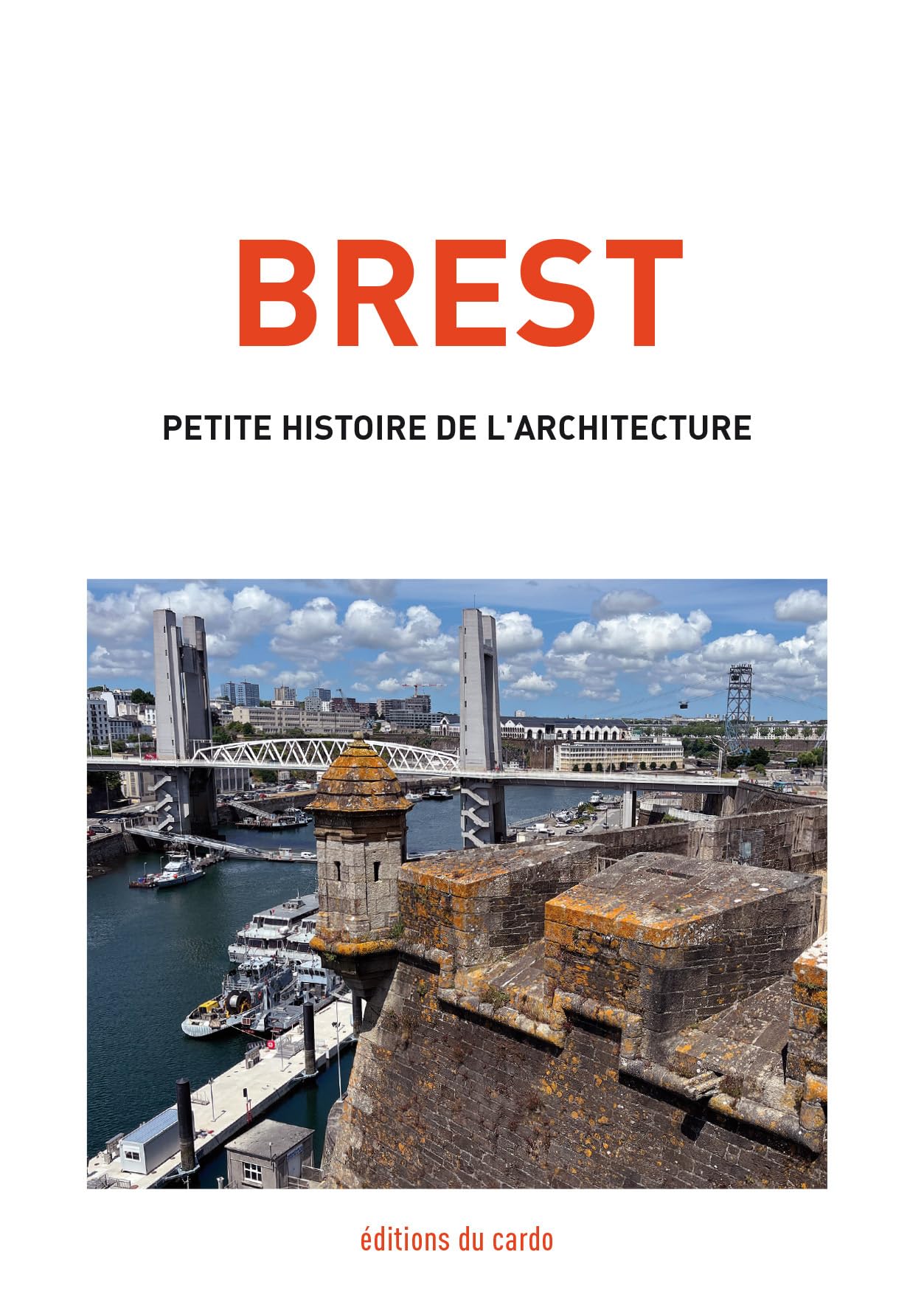 Brest, petite histoire de l'architecture Film, Art & Culture