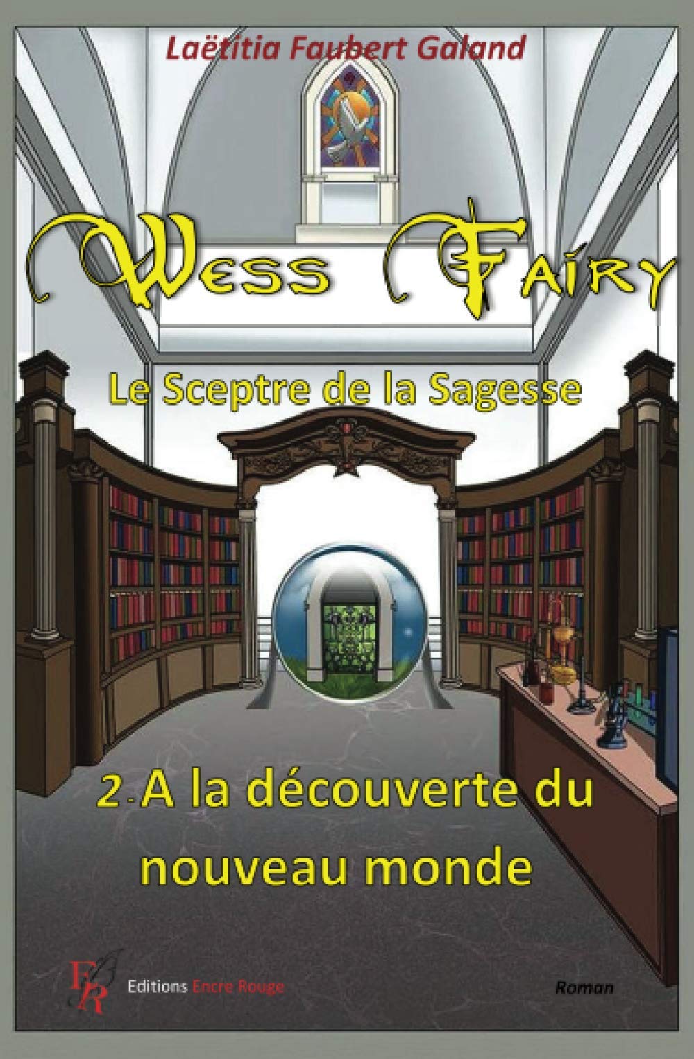 Wess fairy, le sceptre de la sagesse Contemporary literature