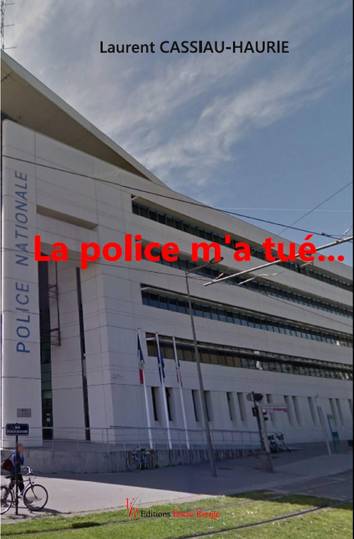 La police m'a tué Social Sciences
