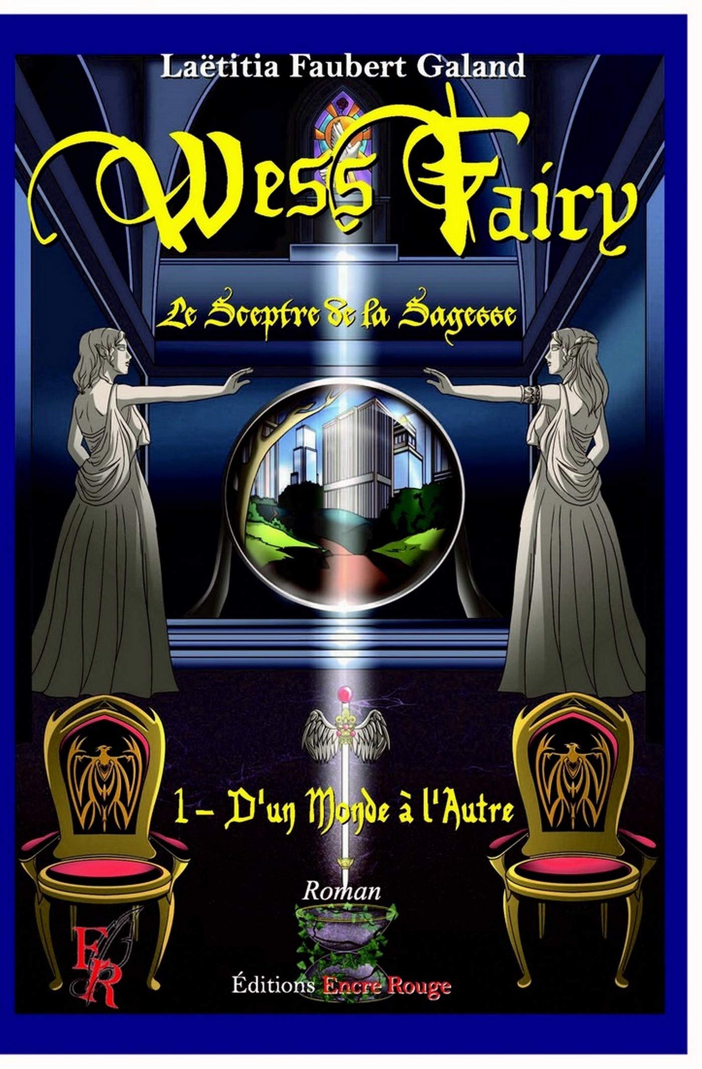 Wess fairy, le sceptre de la sagessse Contemporary literature