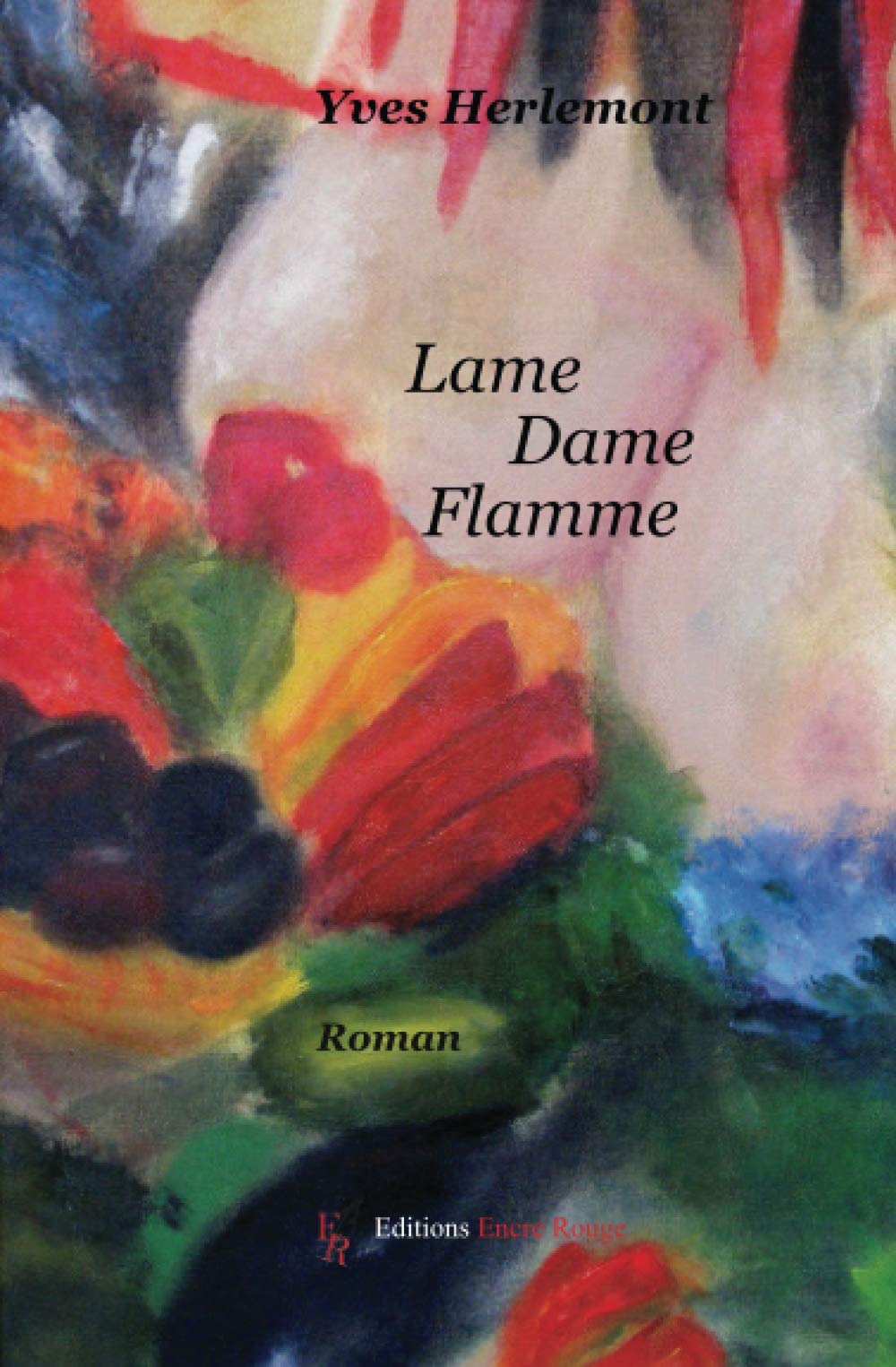 Lame dame flamme book