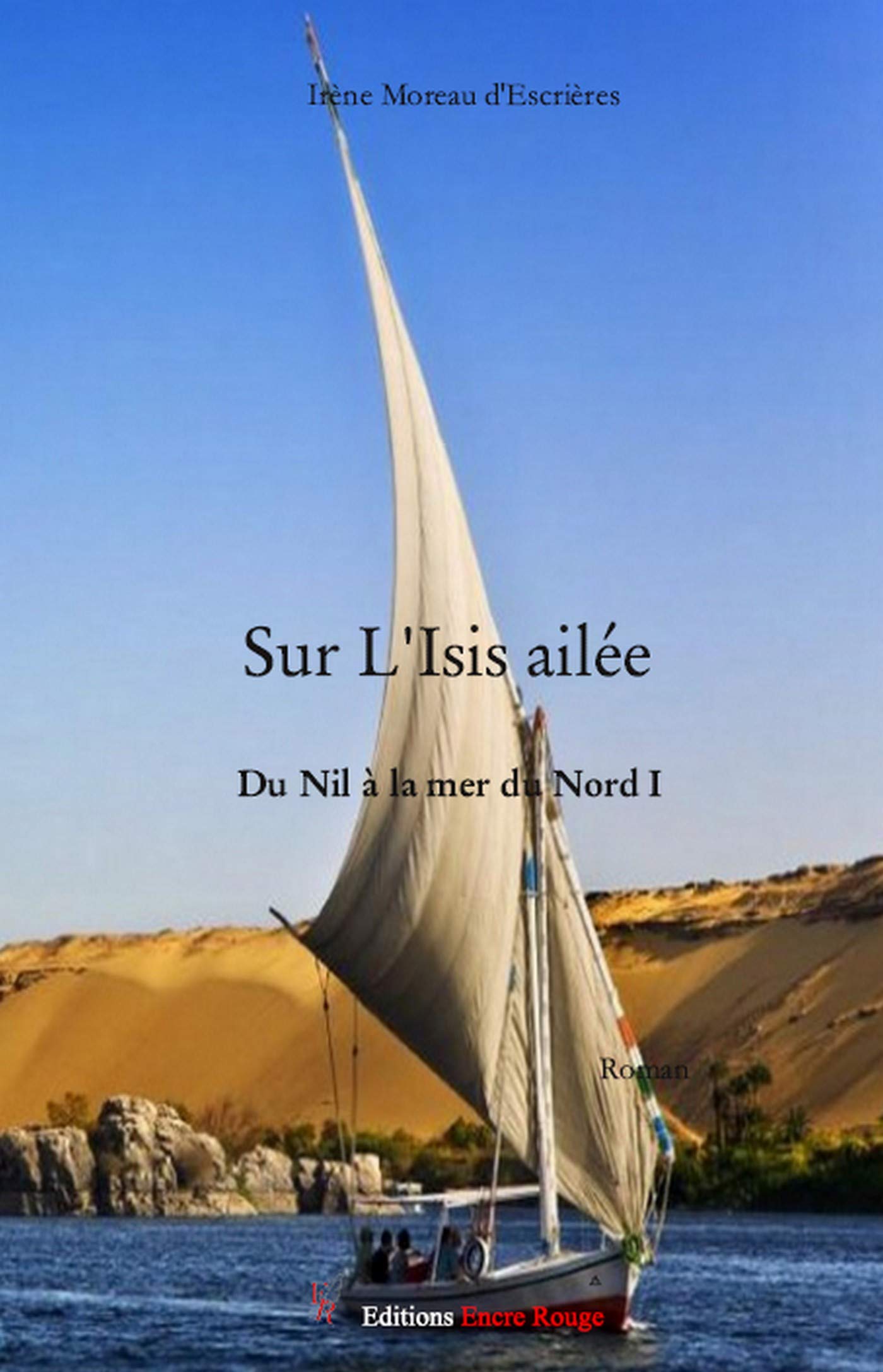 Sur l'Isis ailée : du Nil à la mer du Nord book