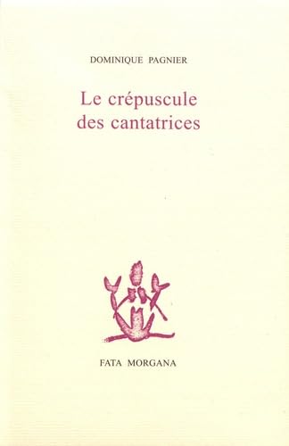 Le crépuscule des cantatrices Contemporary literature