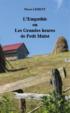 L'empathie ou Les grandes heures de Petit Mulot Contemporary literature