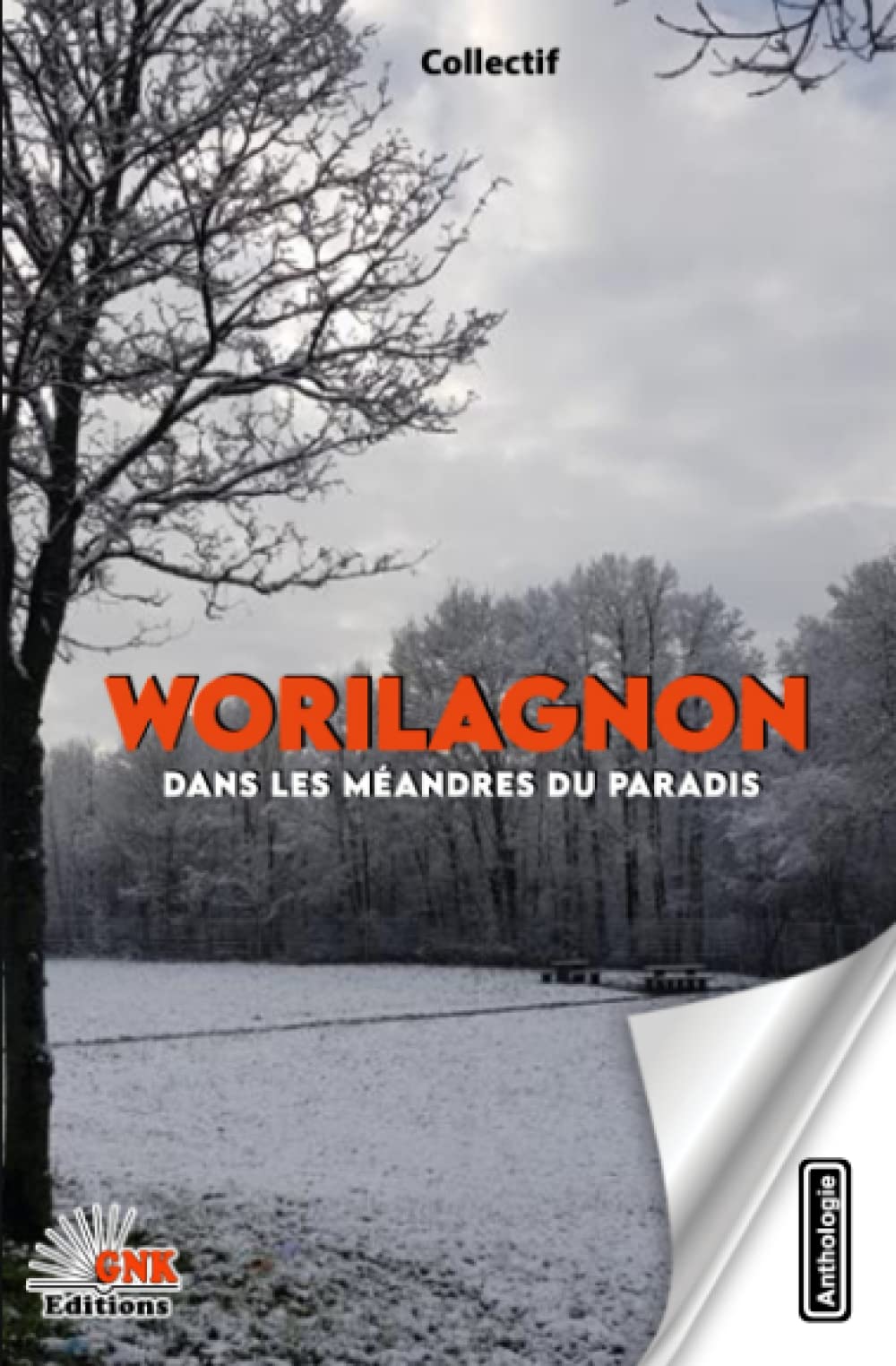 Worilagnon, dans les me¿andres du paradis book