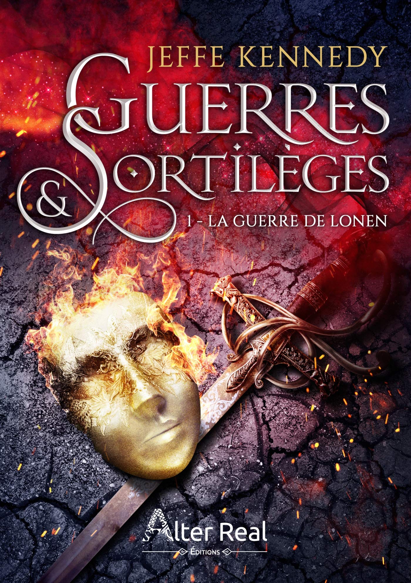LA GUERRE DE LONEN: Guerres Et Sortileges - T01 Contemporary literature