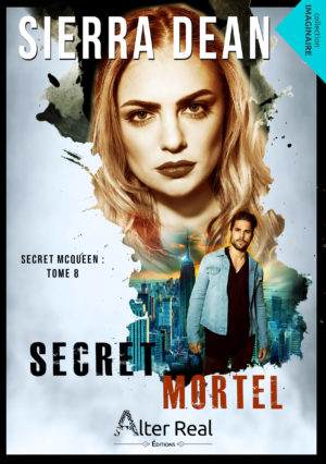 Secret mortel : Secret McQueen #8 book