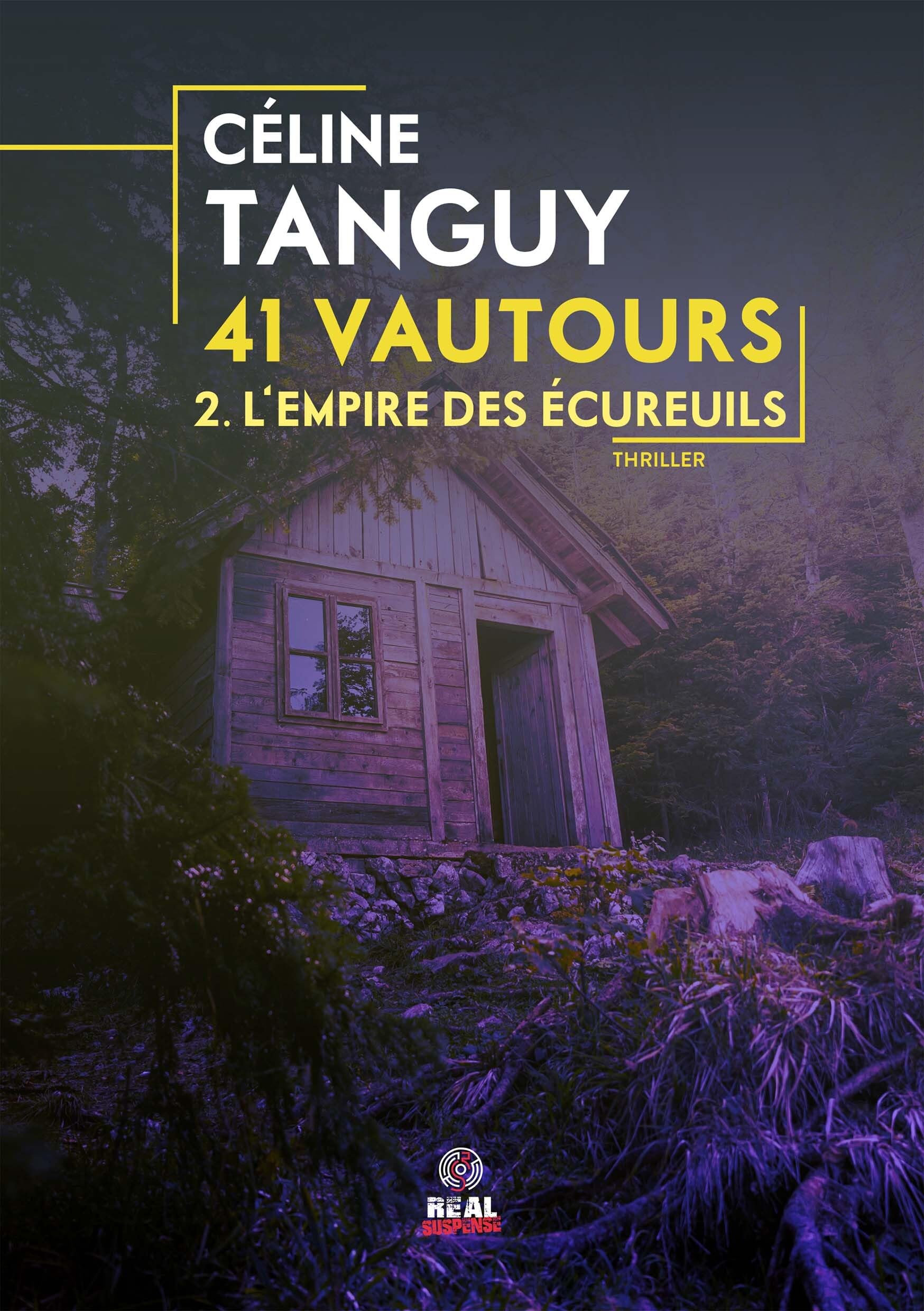 L'empire des écureuils: 41 Vautours #2 book