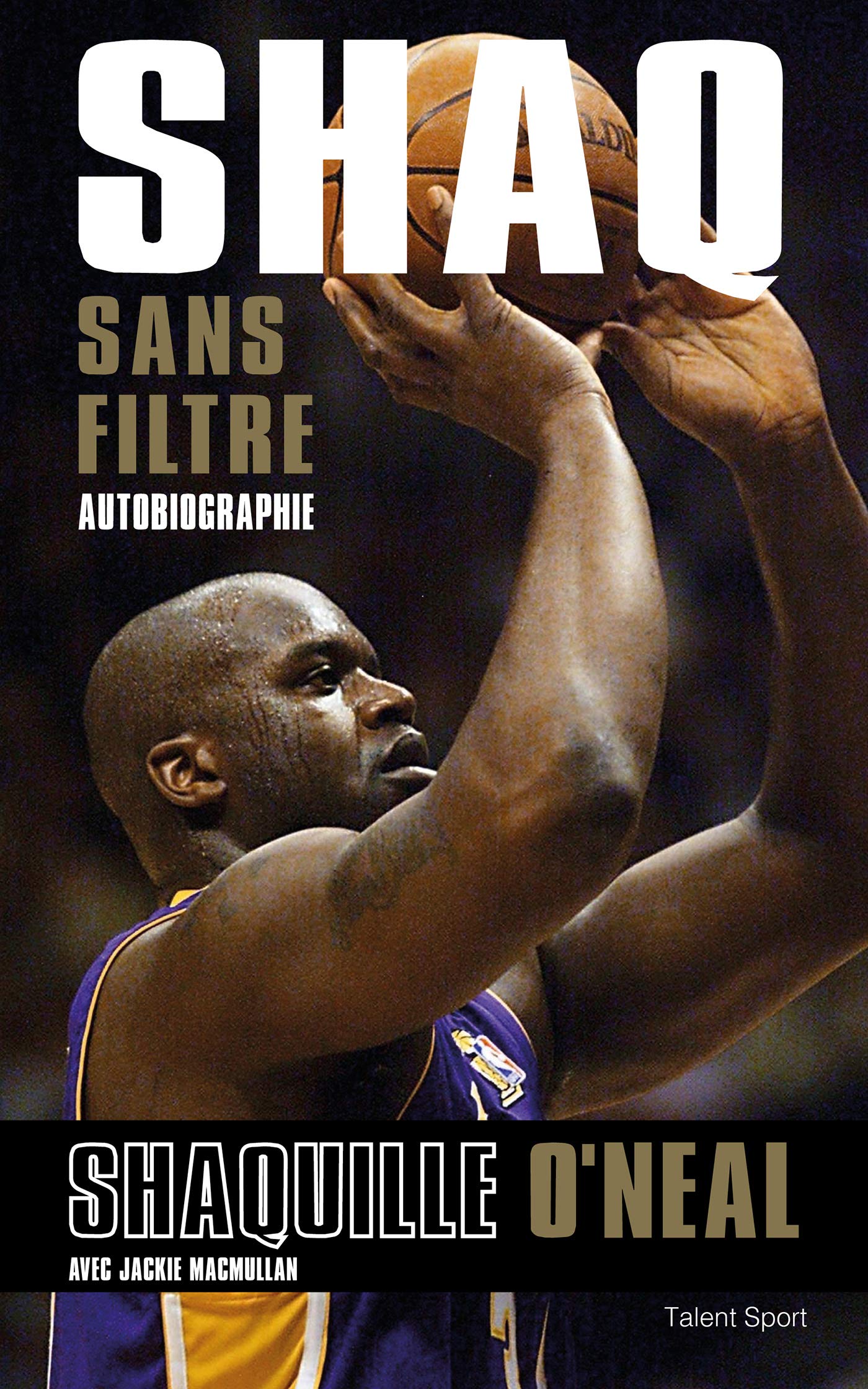 Shaq sans filtre: Autobiographie Leisure & Fun