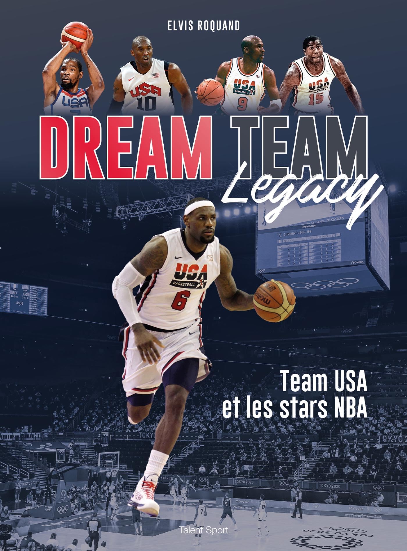 Dream Team Legacy: Team USA et les stars de la NBA Essays & Short Stories