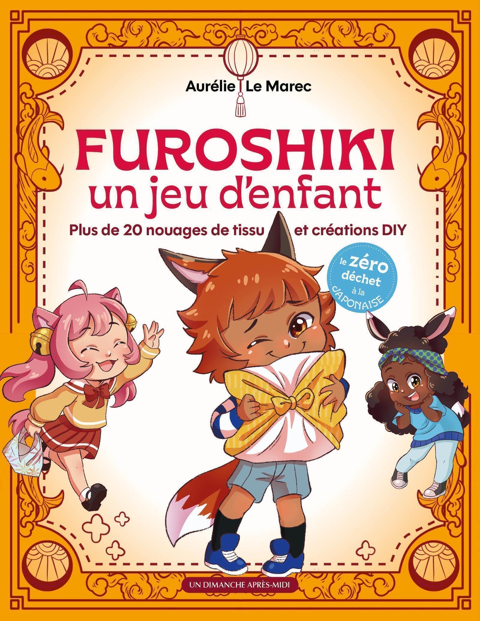 Furoshiki, un jeu d'enfant: Ton geste zéro déchêts book
