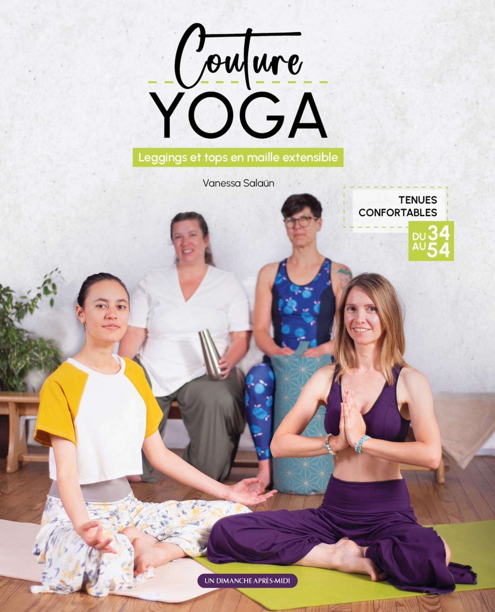 Couture Yoga: leggins et top en maille extensible book