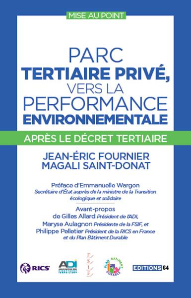 Parc tertiaire privé, vers la performance environnementale après le décret tertiaire book