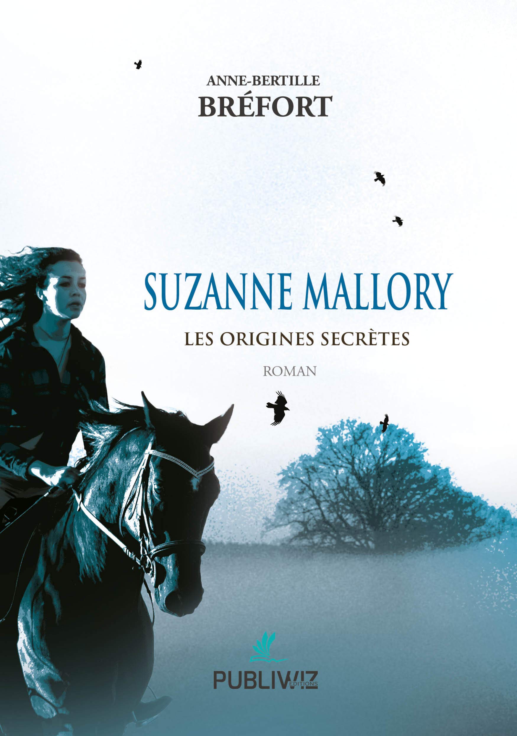 Suzanne Mallory - Les origines secrètes Contemporary literature