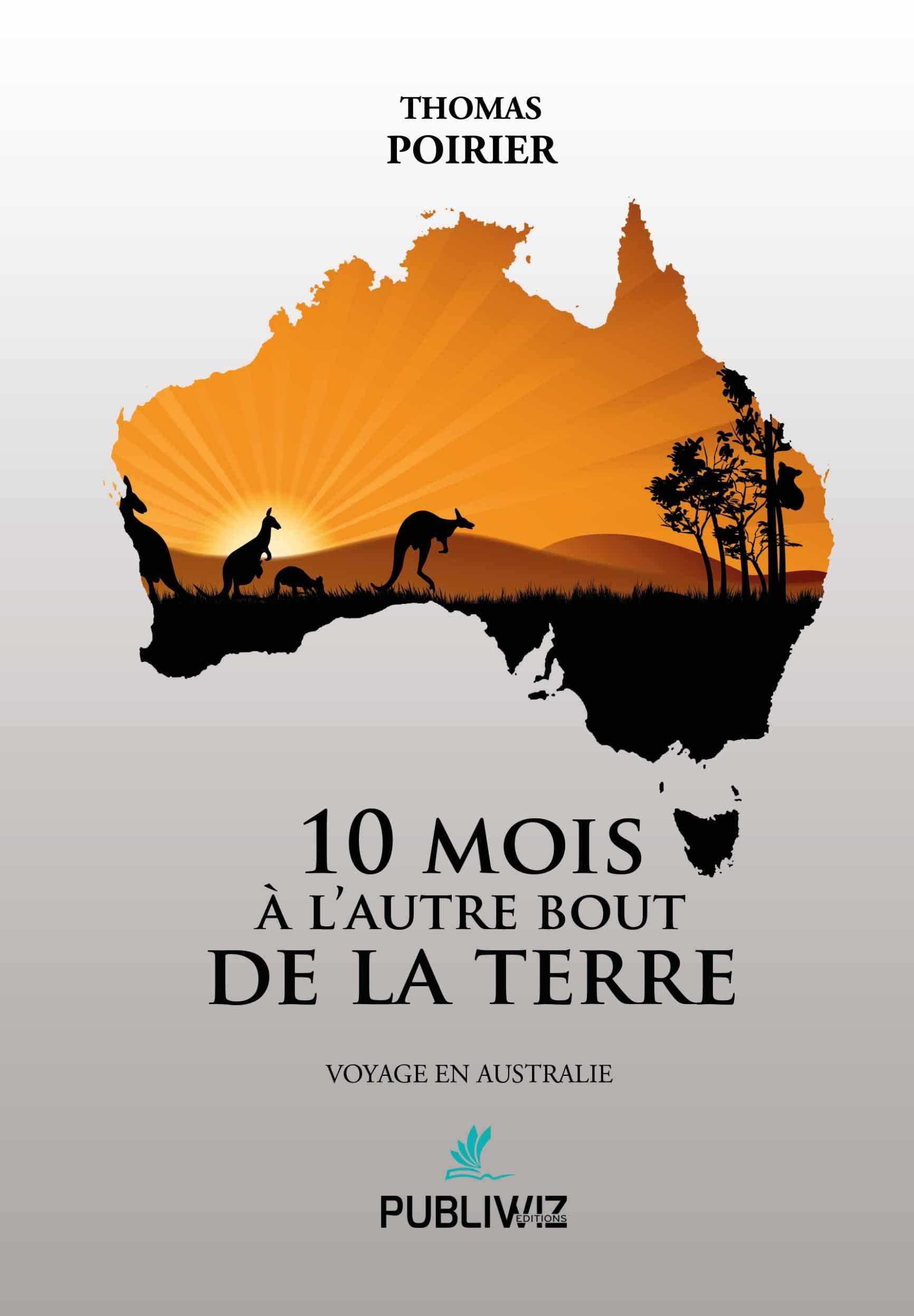 10 mois à l’autre bout de la terre book