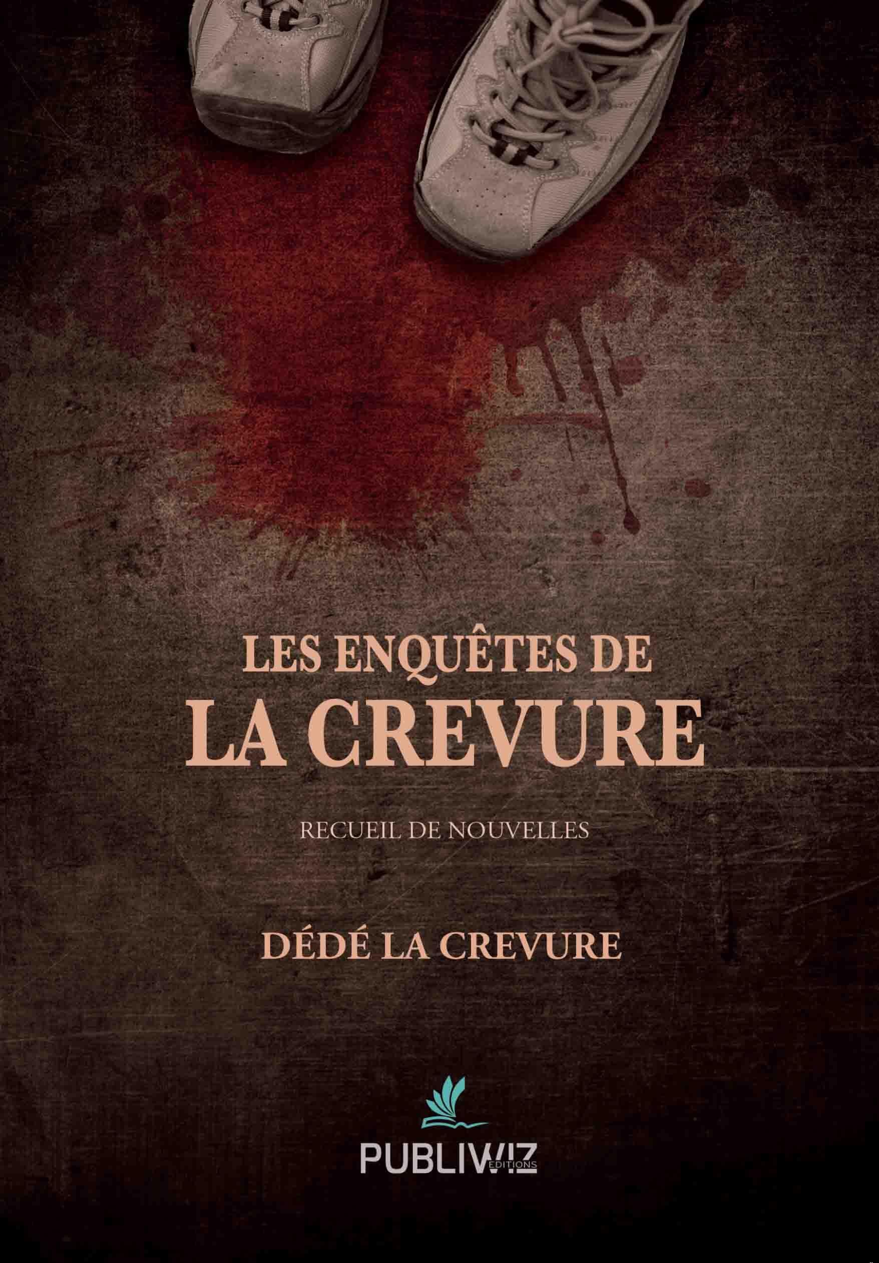 Les enquêtes de La Crevure book