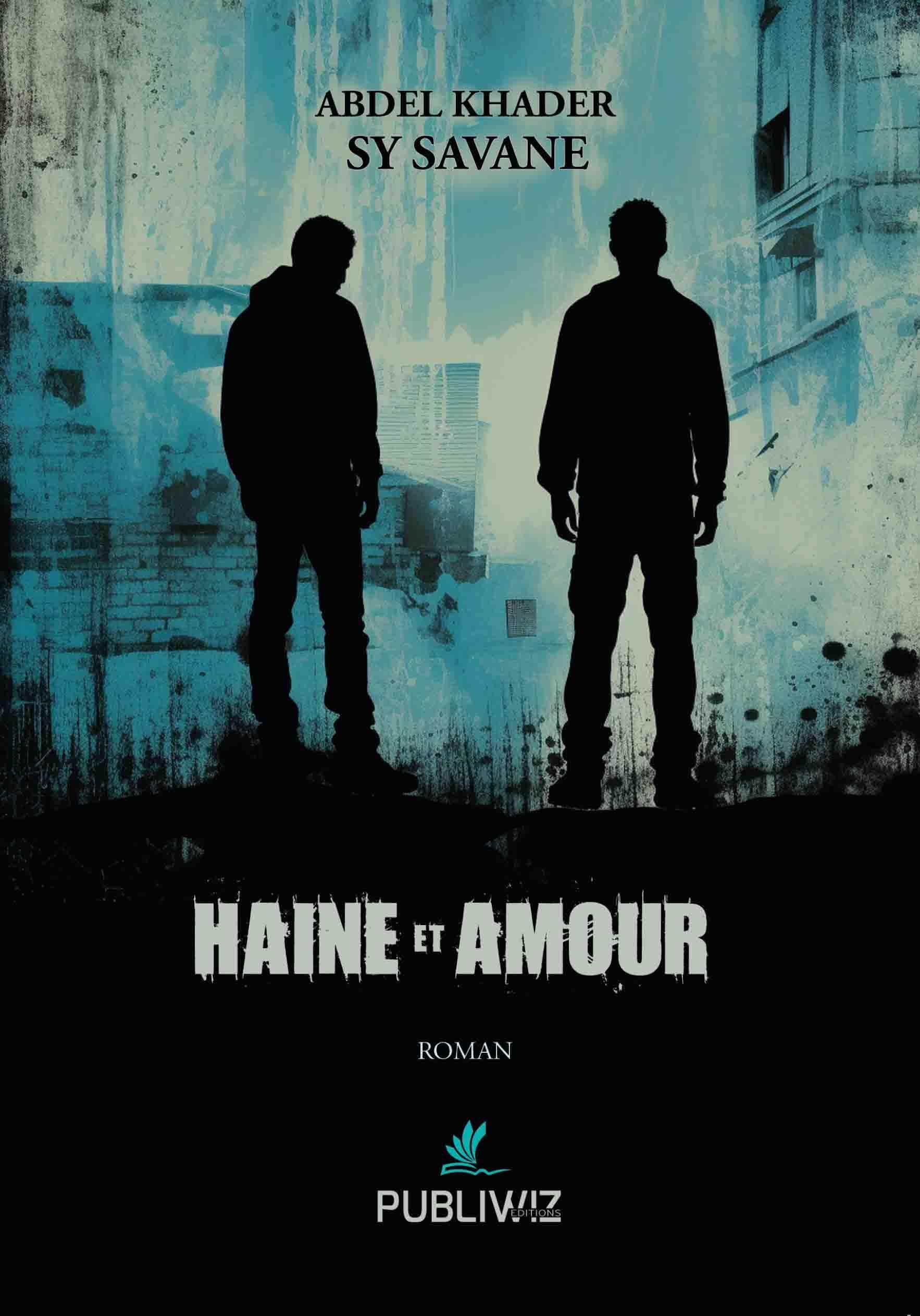 Haine et Amour book