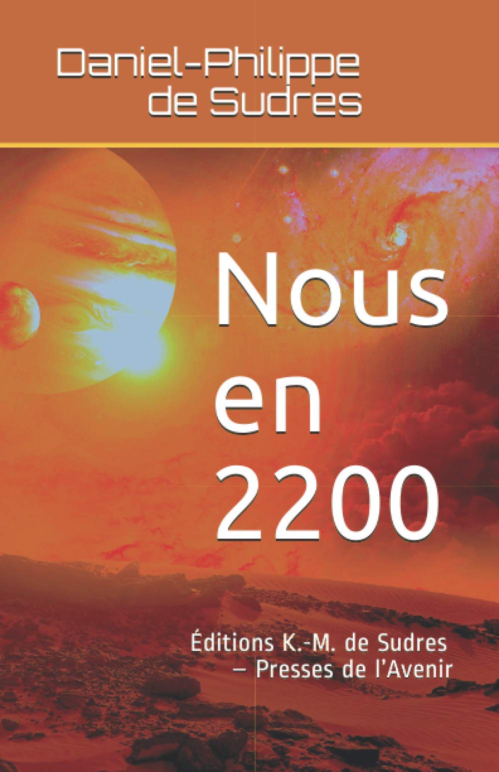 Nous en 2200: lorsque naîtrons les enfants de demain via l’étrange et secret projet Homo pertinens 1 book