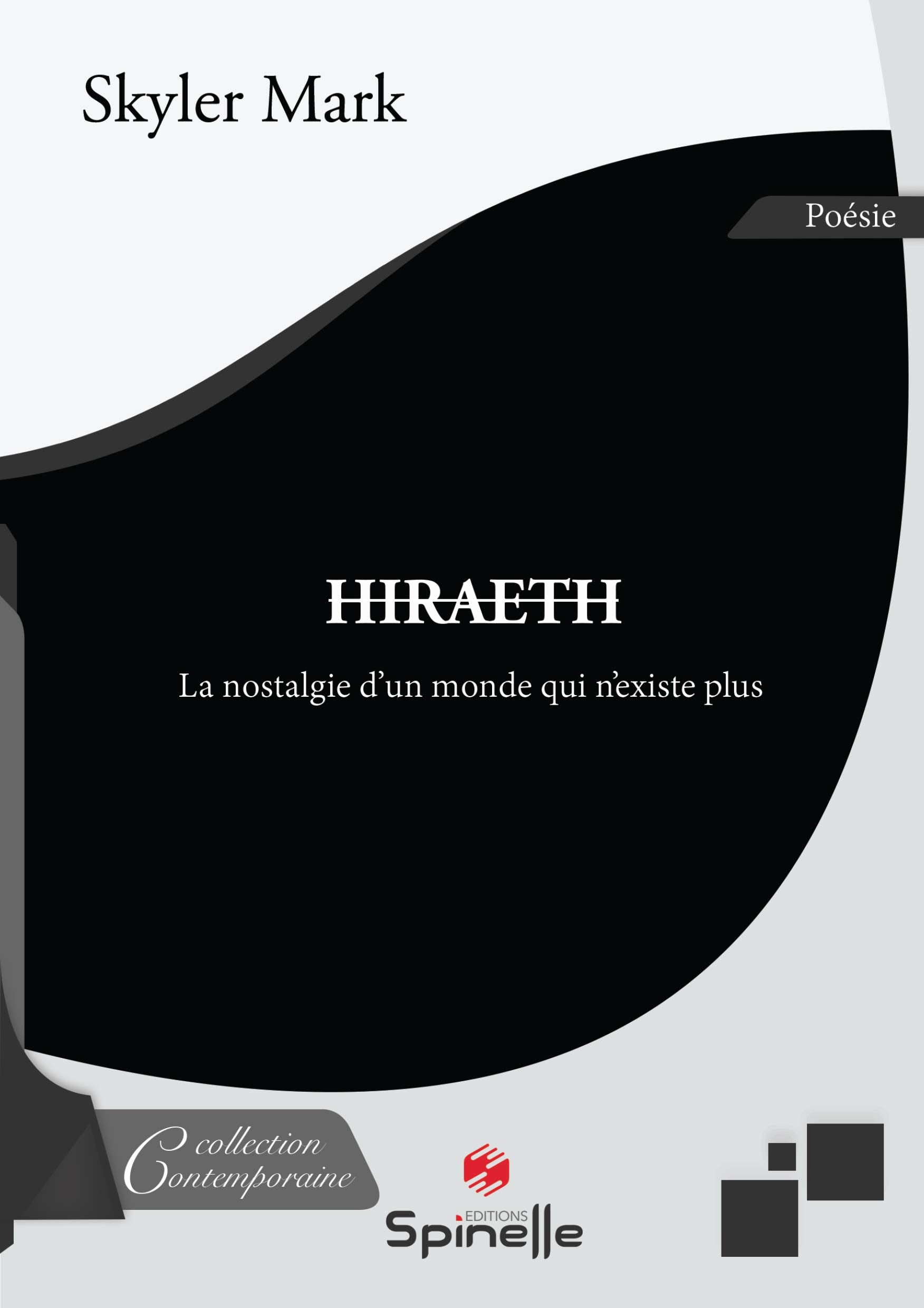 Hiraeth - La nostalgie d'un monde qui n'existe plus Poetry