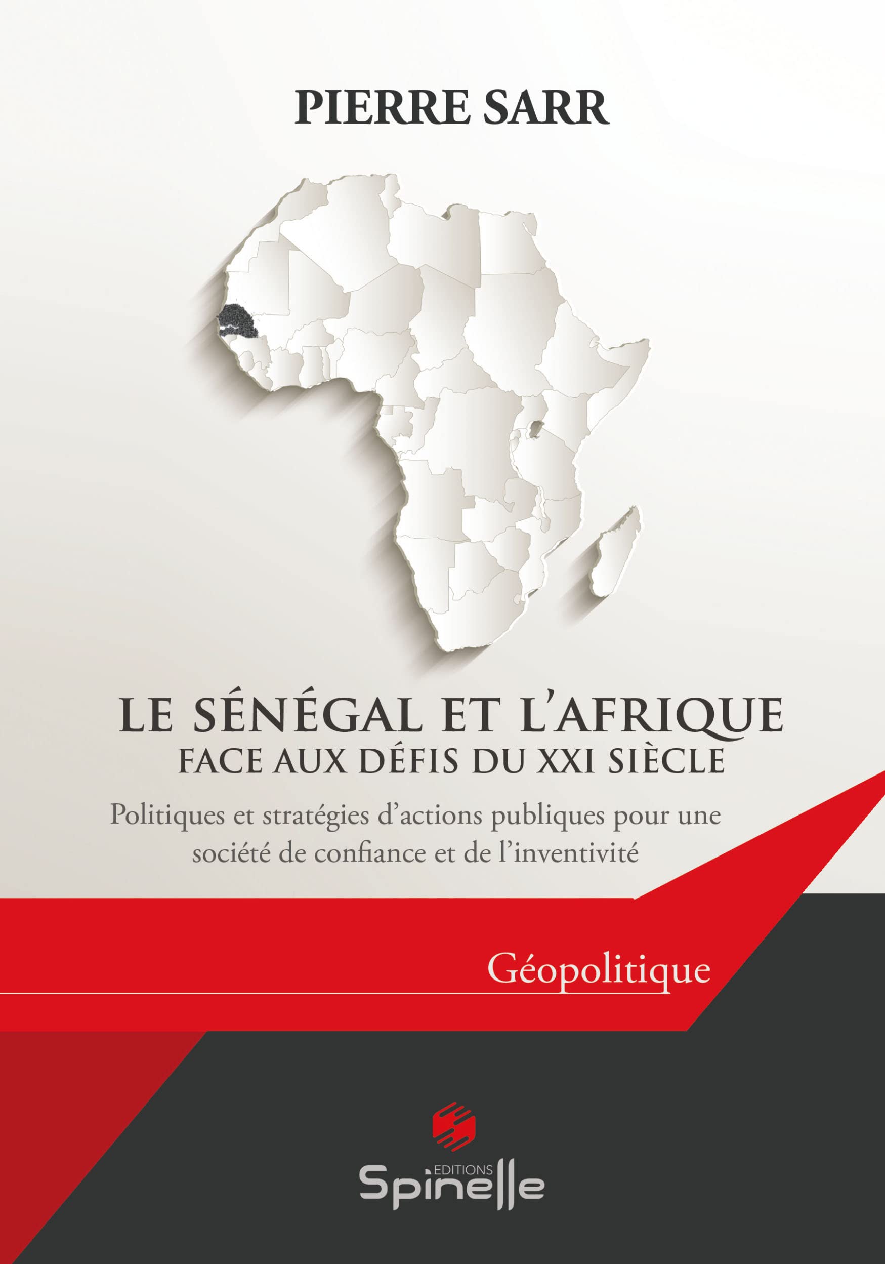 Le Sénégal et l'Afrique face aux défis du XXIe siècle book