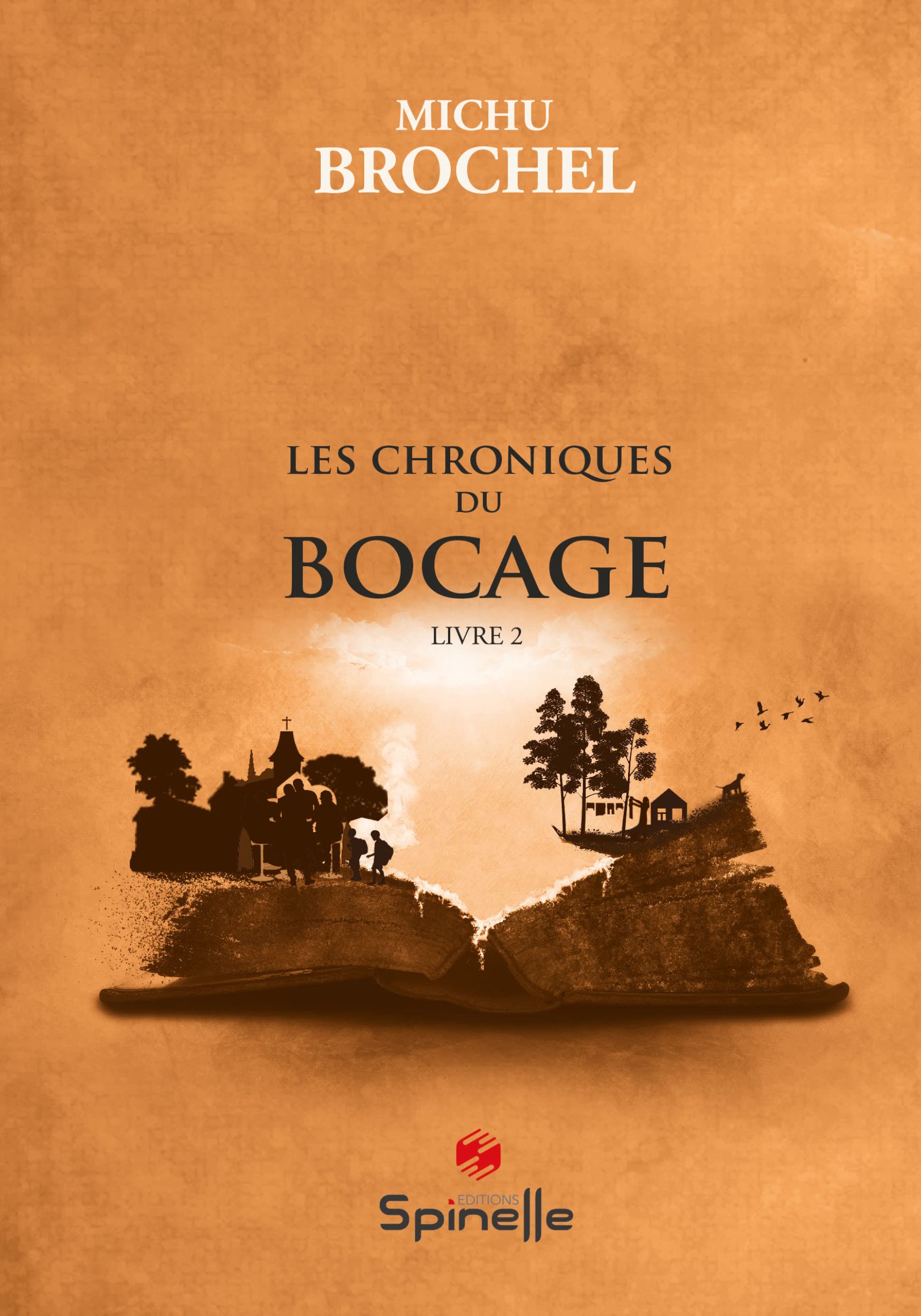 Les chroniques du bocage: Livre 2 book