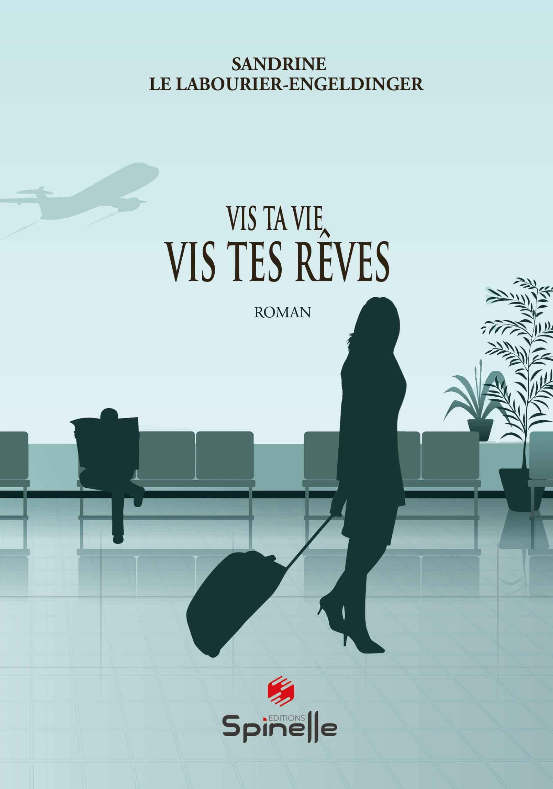 Vis ta vie, vis tes rêves book