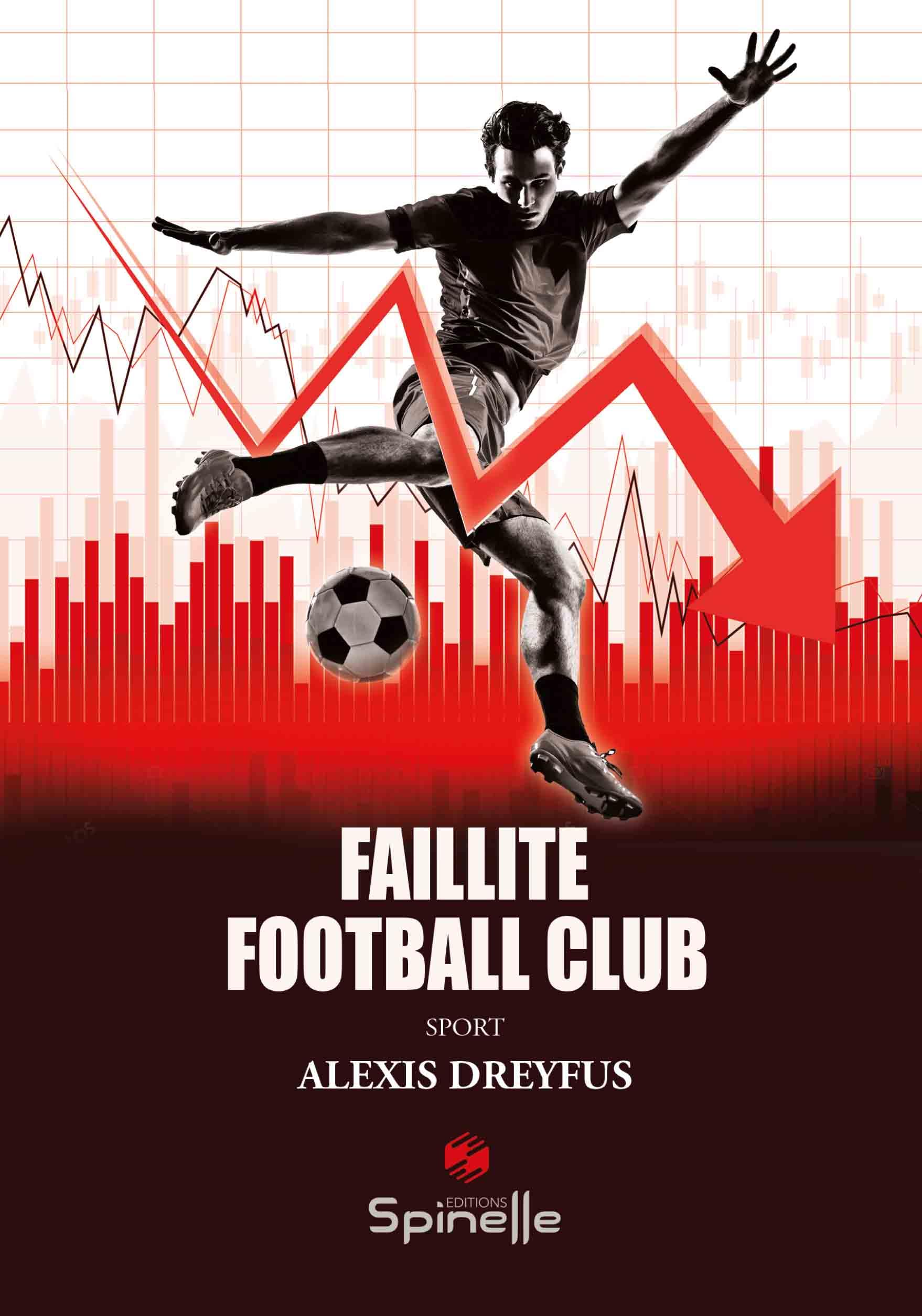 Faillite Football Club book