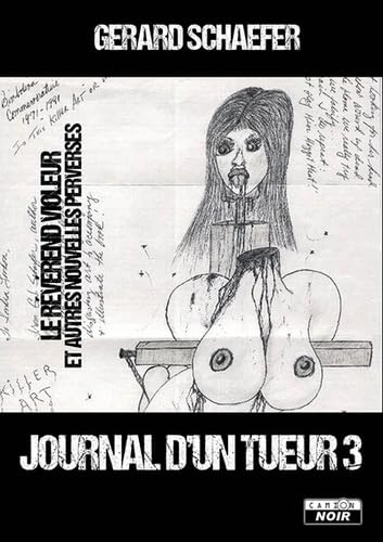Journal d'un tueur 3 Le révérend violeur et autres nouvelles perverses book