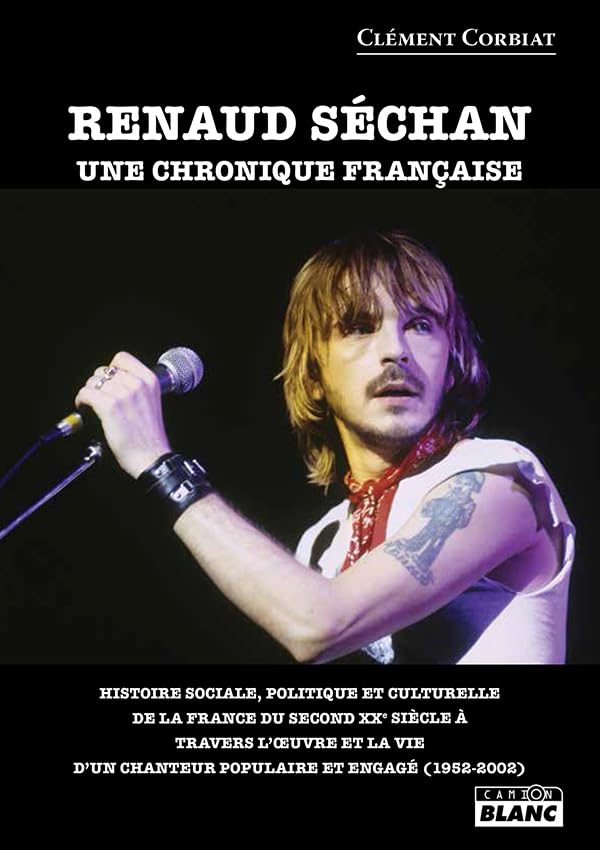 Renaud Séchan Une chronique française book