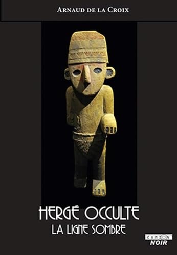 Hergé occulte : La ligne sombre book