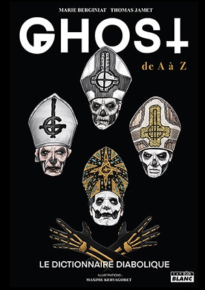 Ghost de A à Z : le dictionnaire diabolique book