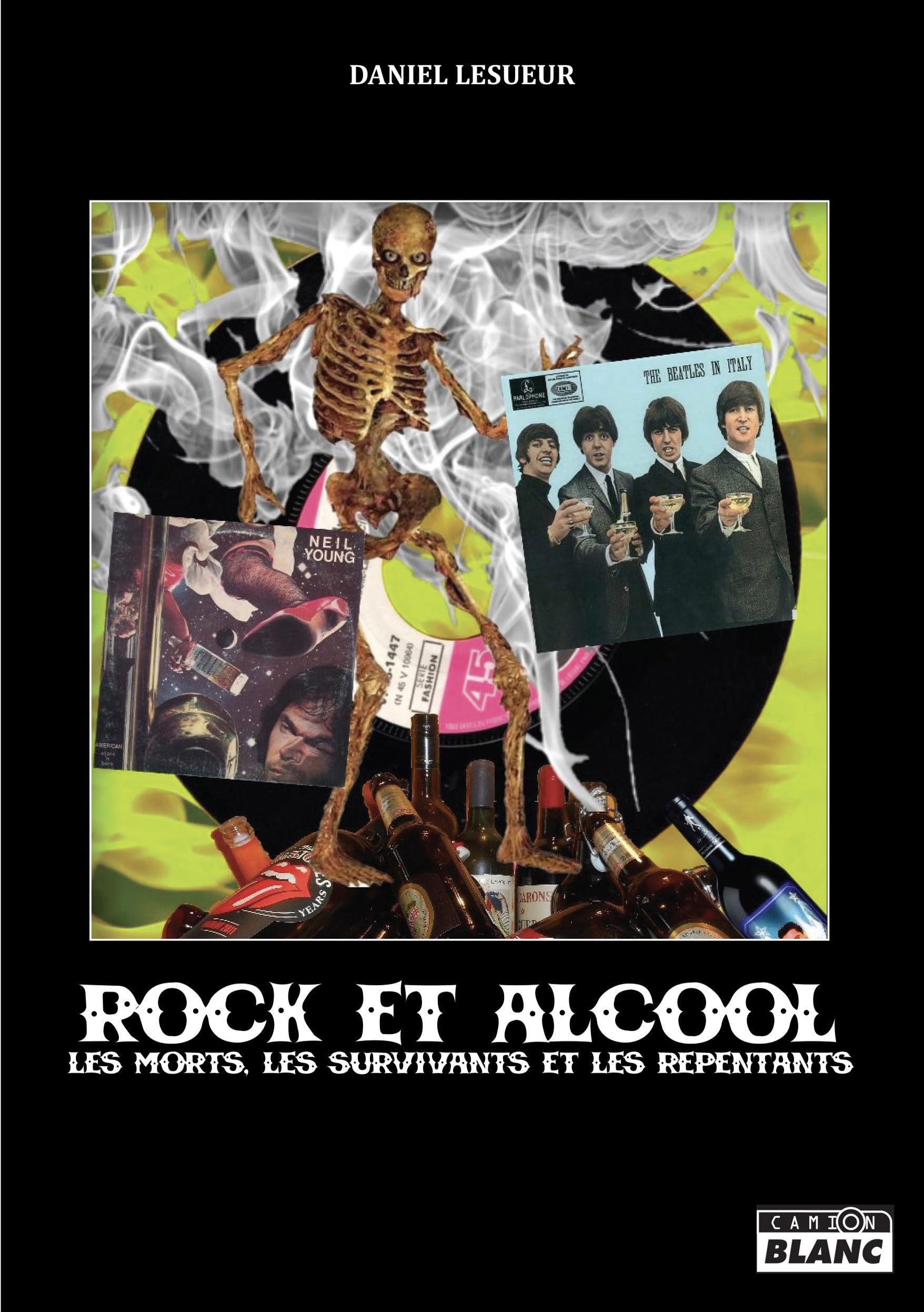 Rock et alcool Les morts, les survivants et les repentants book