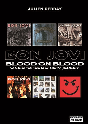 Bon Jovi : blood on blood : une épopée du New Jersey book