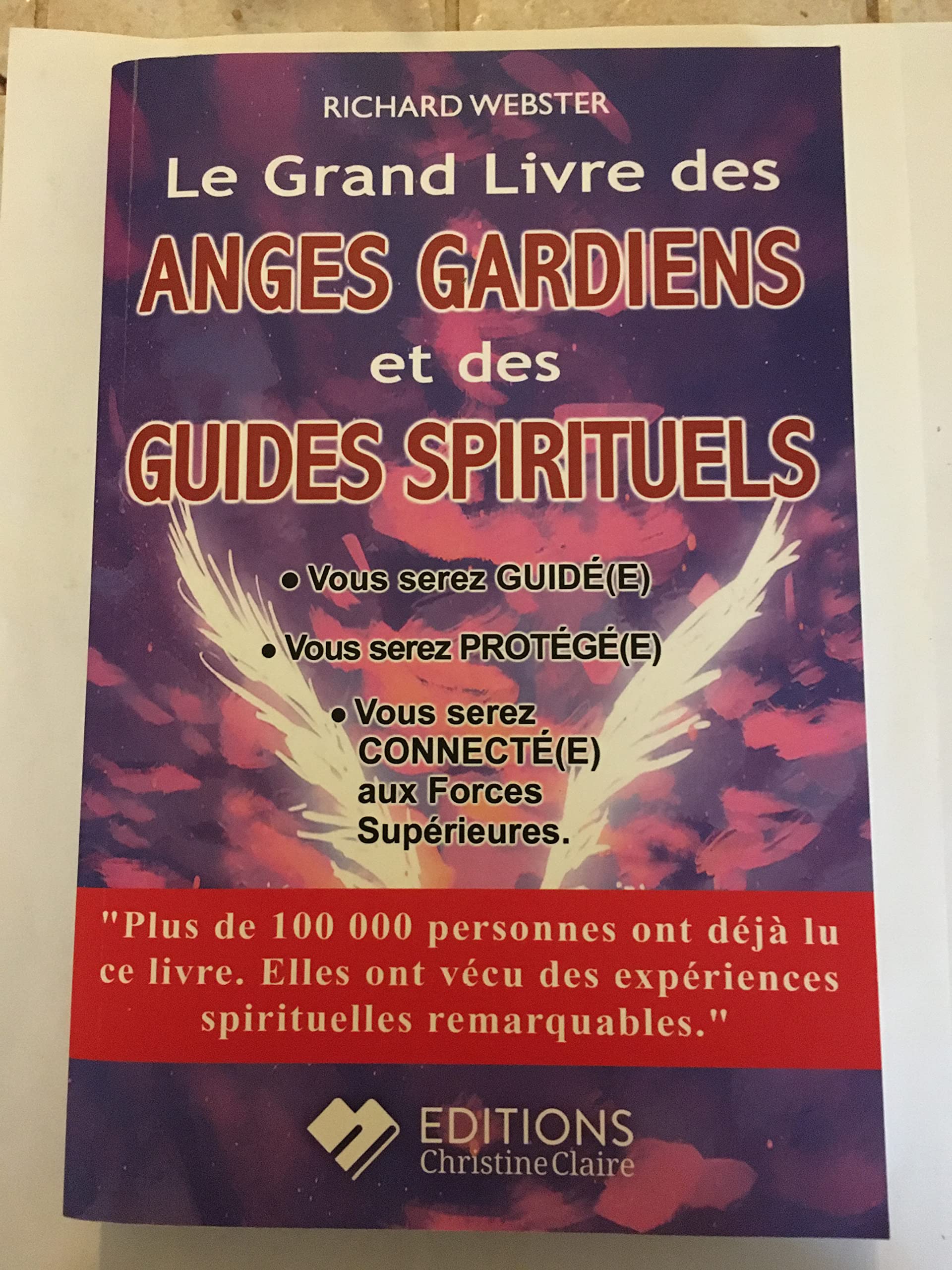 Le grand livre des anges gardiens et des guides spirituels Books