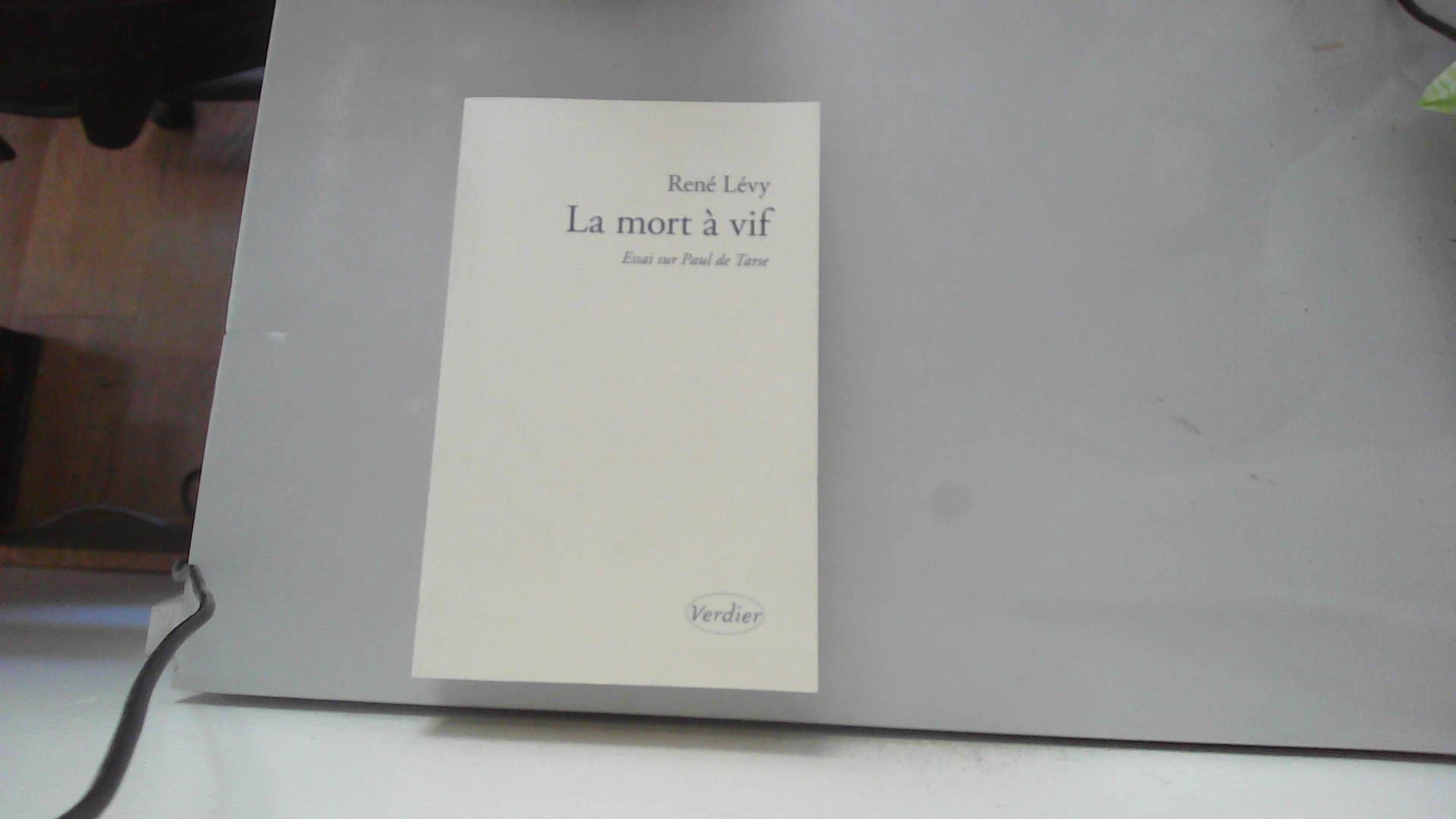 La mort à vif: Essai sur Paul de Tarse book