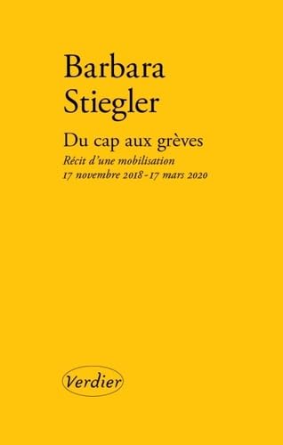 Du cap aux grèves: Récit d'une mobilisation : 17 novembre 2018 - 17 mars 2020 book