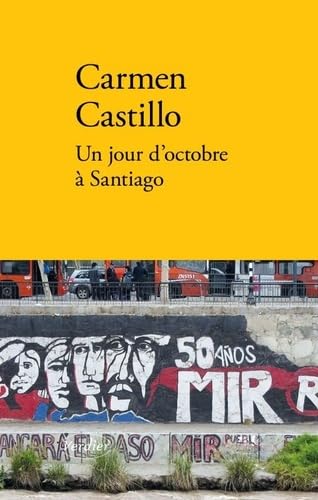 Un jour d'octobre à Santiago: Suivi de Ligne de fuite book