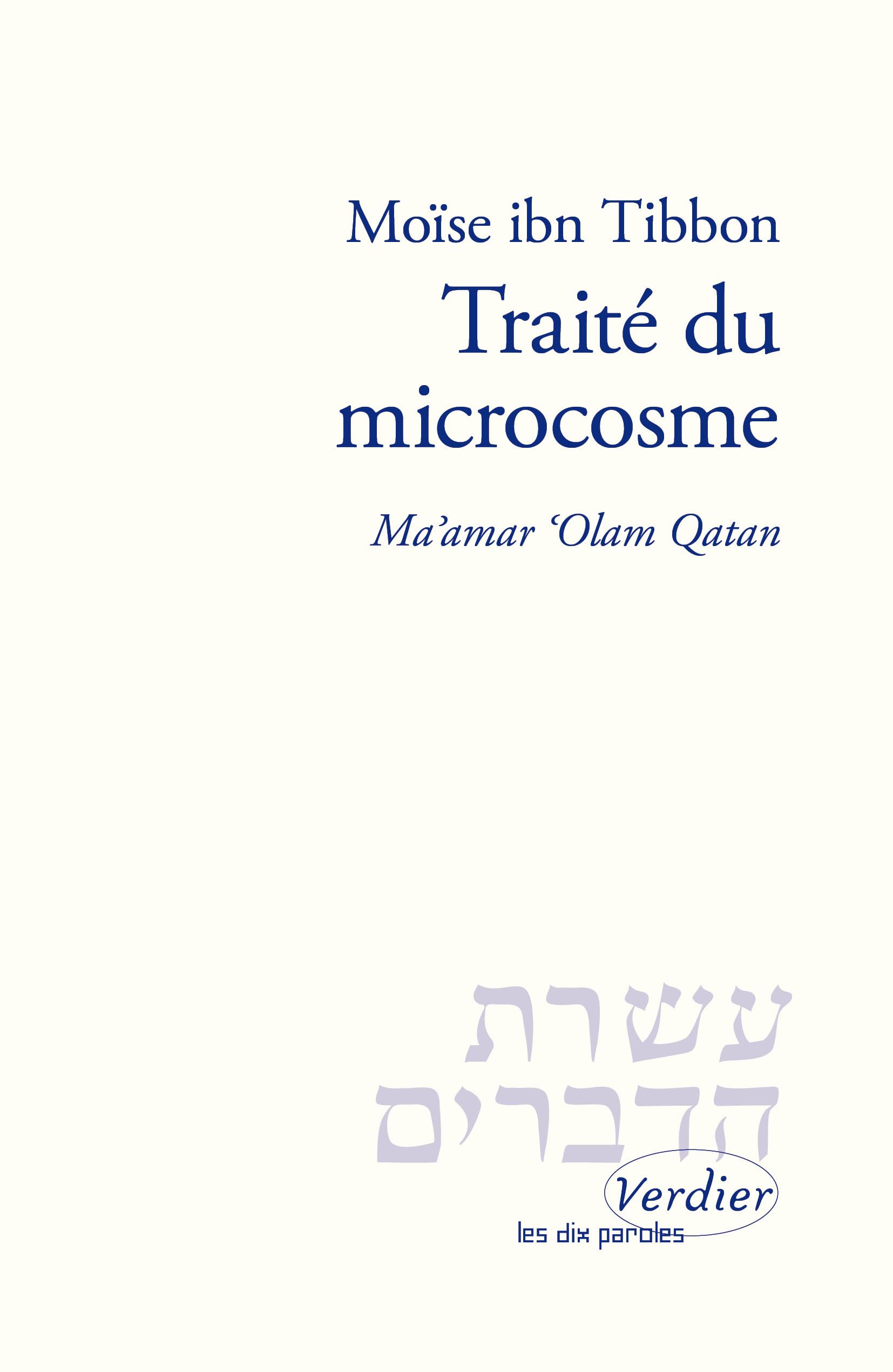 Traité du microcosme: Ma'amar Olam Qatan Religion & Esotericism