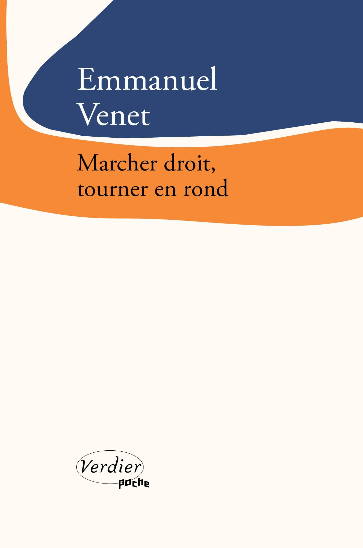 Marcher droit, tourner en rond Contemporary literature