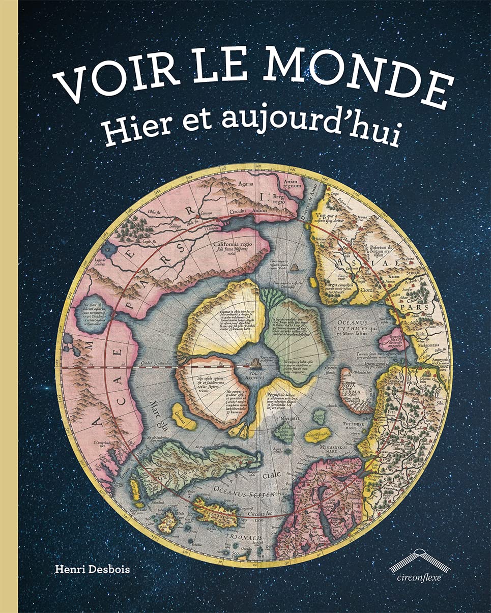 Voir le monde: Hier et aujourd'hui book