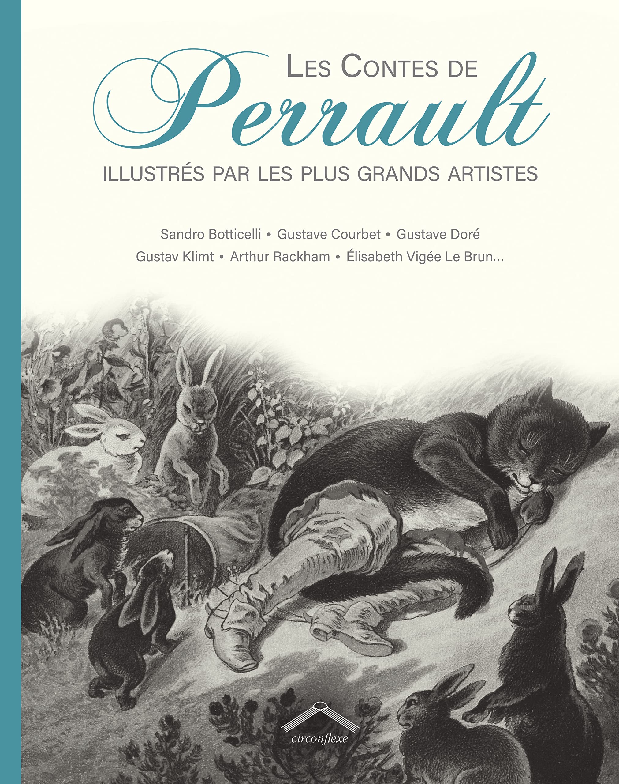 Les Contes de Perrault illustrés par les plus grands artistes book