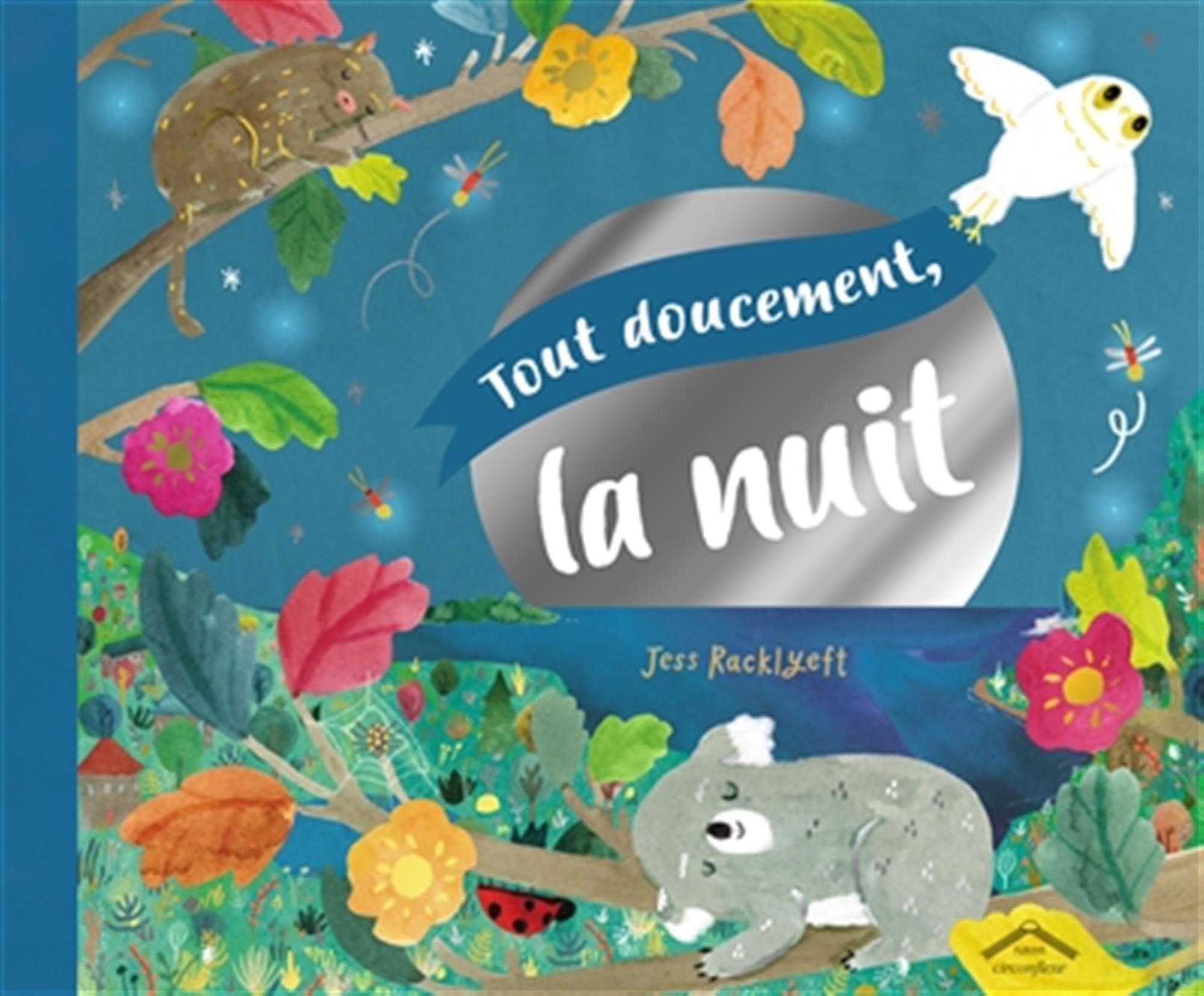 Tout doucement, la nuit: Album - dès 5 ans book