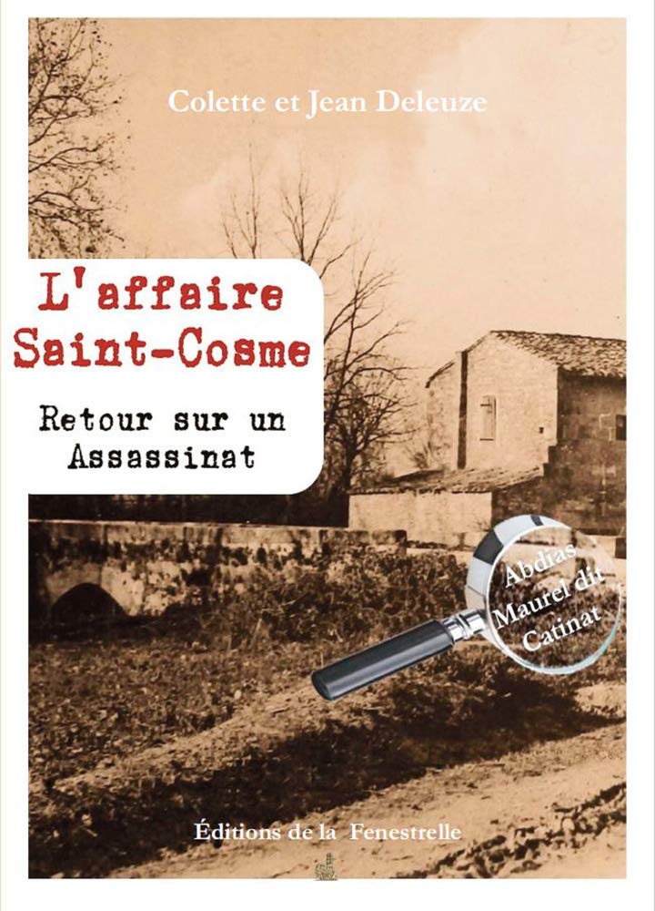 L'affaire Saint-Cosme - (Retour sur un assassinat en 1702) book