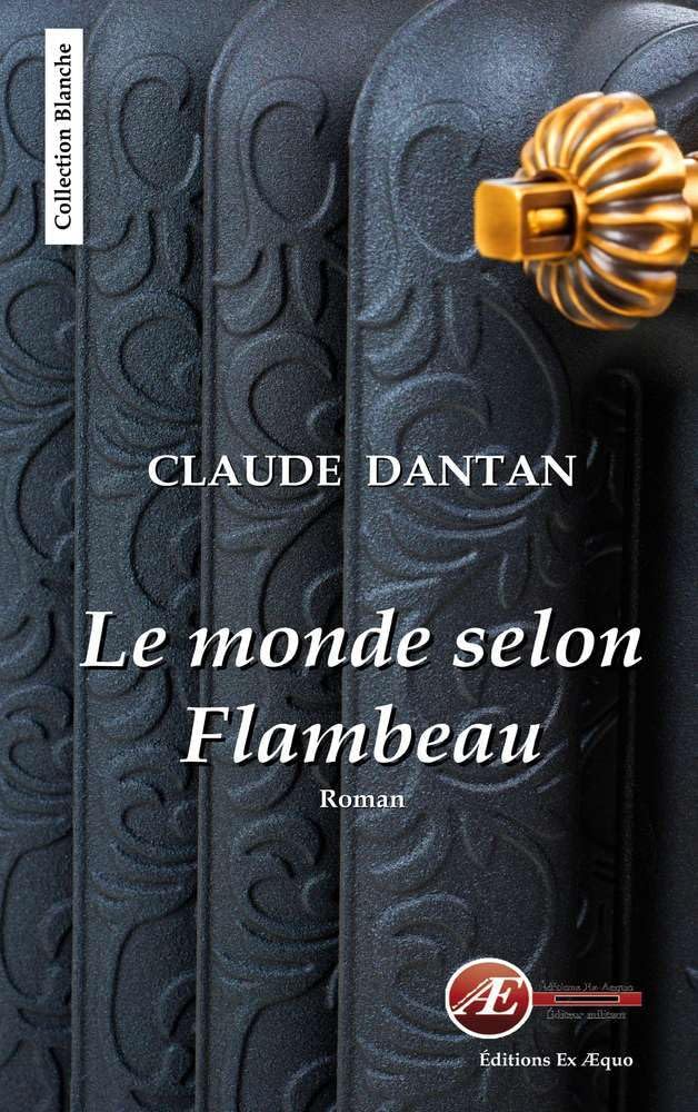 Le monde selon Flambeau book