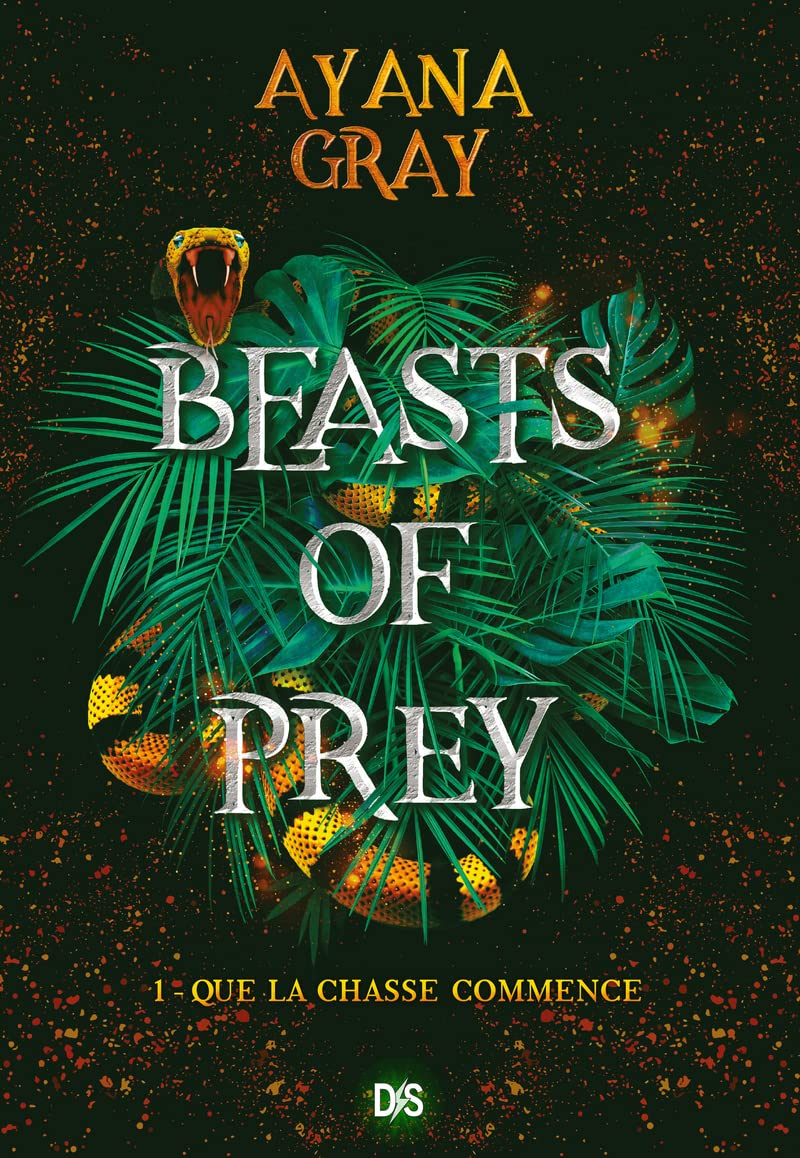 Beasts of prey (broché) - Tome 01 Que la chasse commence book
