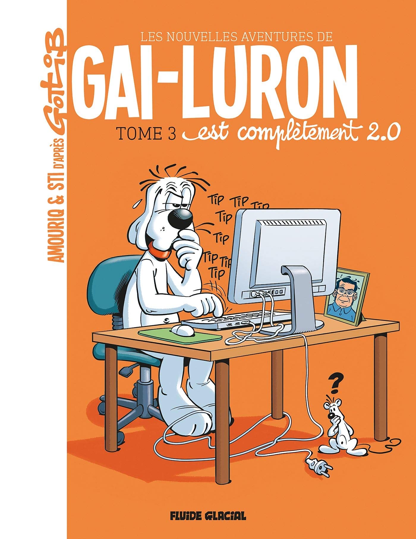 Gai-Luron - Les Nouvelles Aventures - Tome 03 book