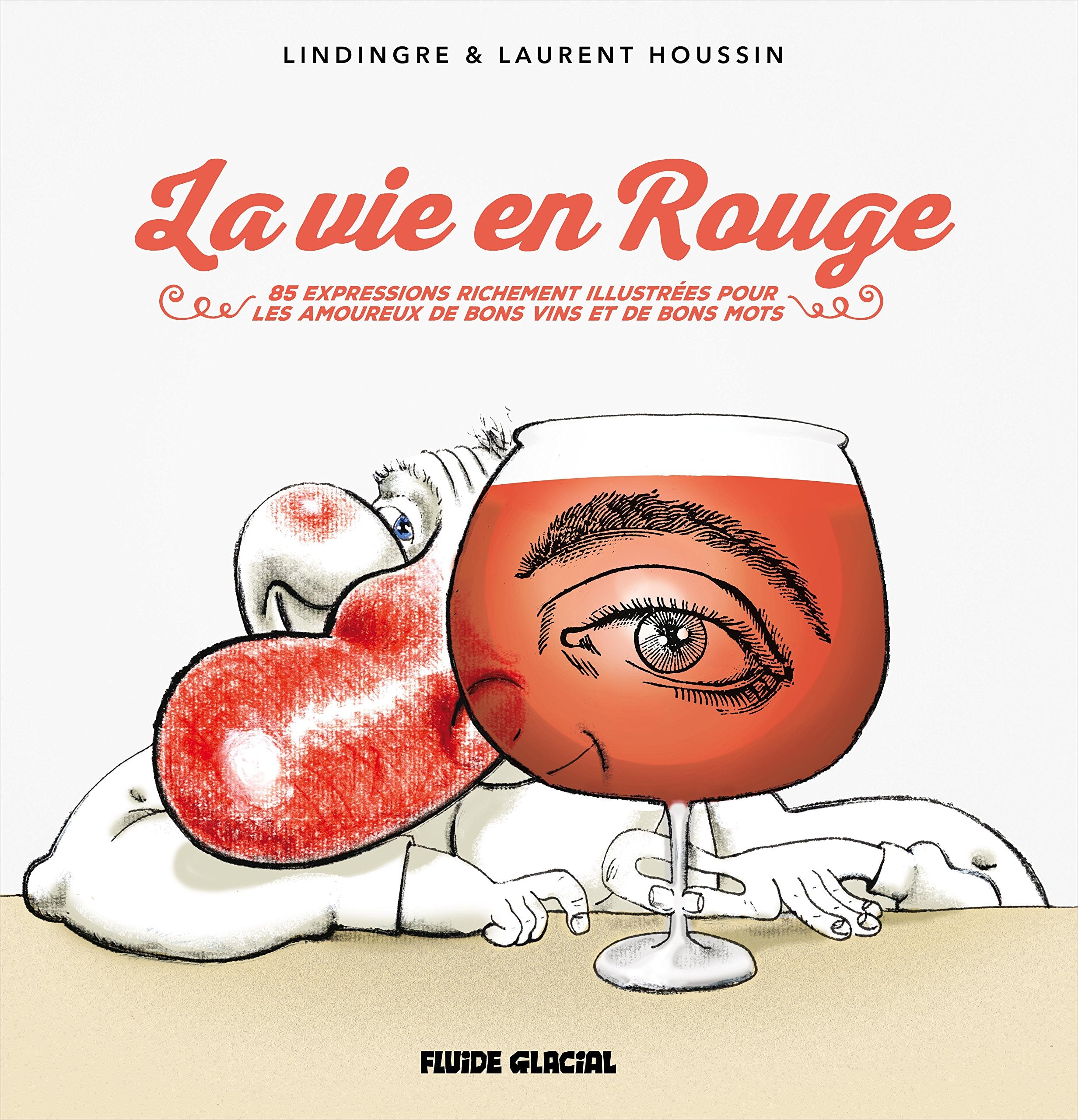 La Vie en rouge book