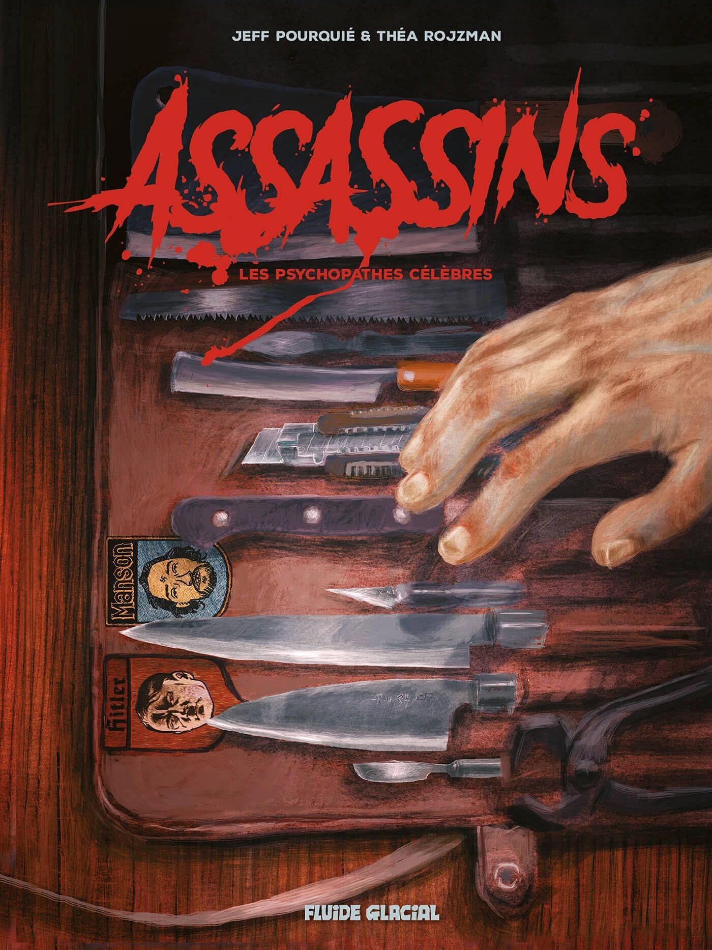 Assassins - Les Psychopathes célèbres book