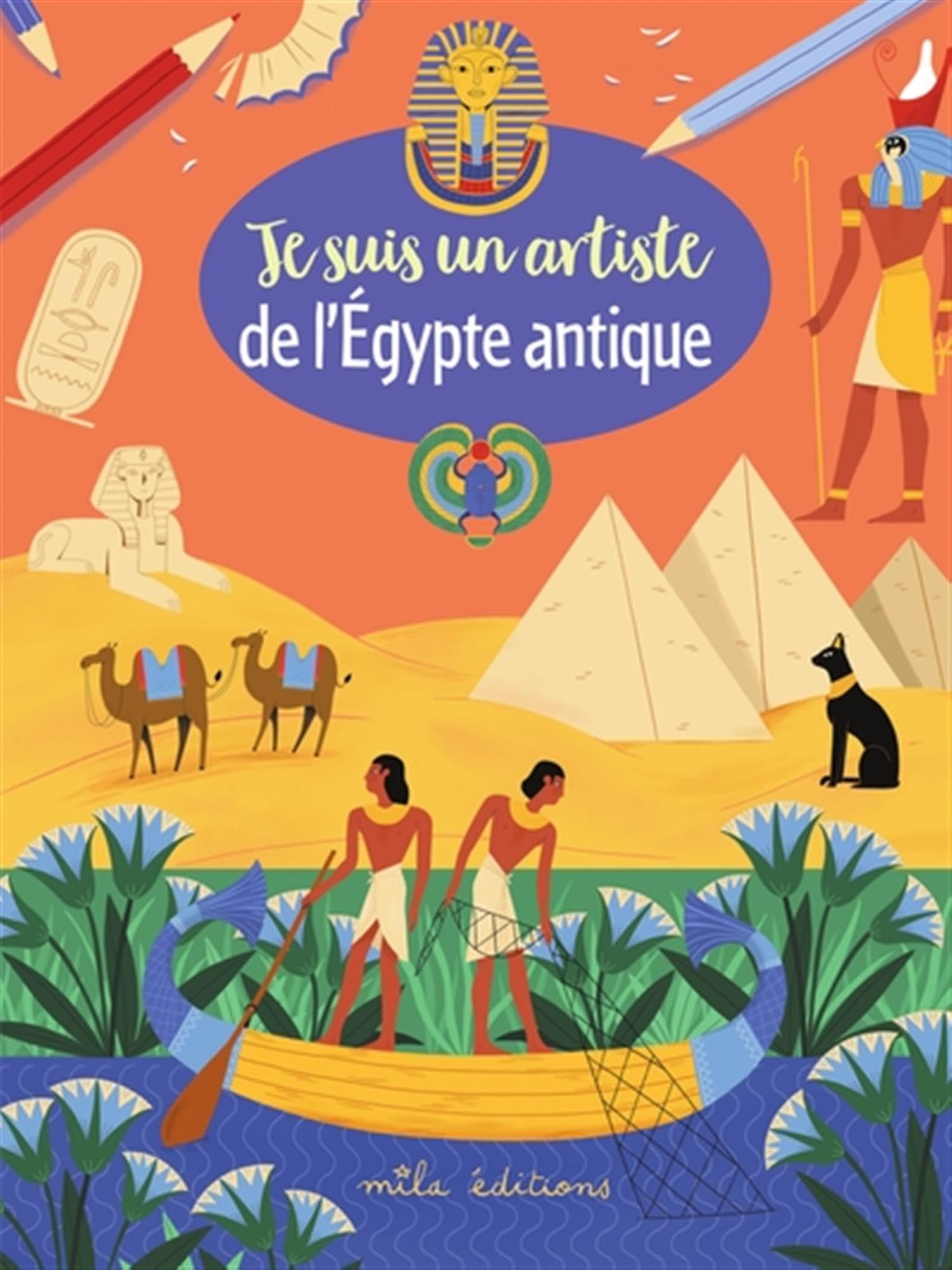 Je suis un artiste de l'Égypte antique book