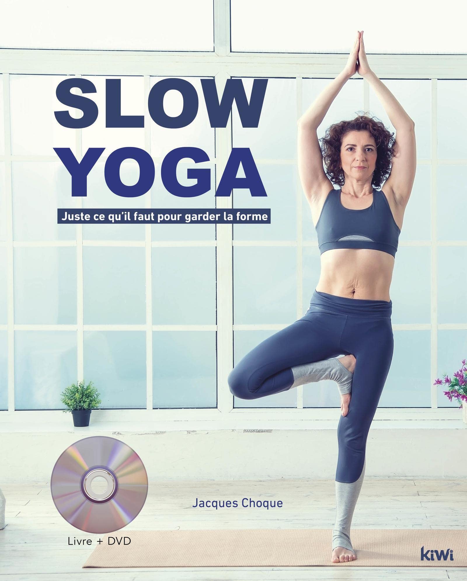 Soft yoga. Juste ce qu'il faut pour garder la forme book
